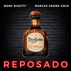 Reposado (feat. G.O.L.D) (Explicit)
