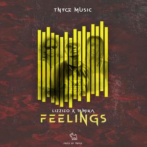 Feelings (feat. Tamika & LizzieO)