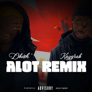 Alot Remix