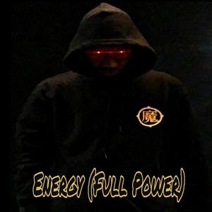 Energy (Full Power) [Explicit]