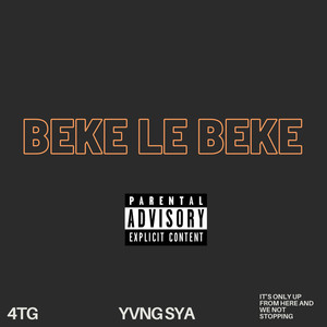 Beke le Beke (Explicit)