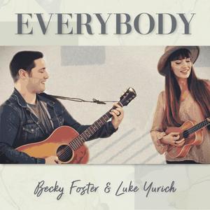 Everybody(feat. Luke Yurich)