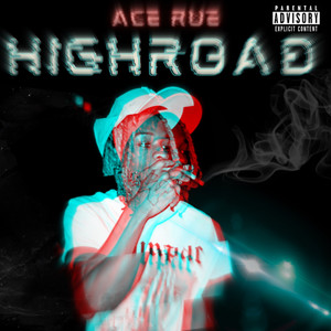 Highroad (Explicit)