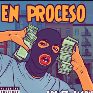 En proceso (feat. Jason m)