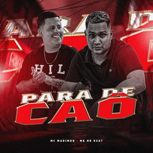 PARA DE CAÔ (Explicit)