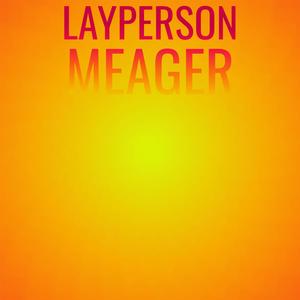 Layperson Meager