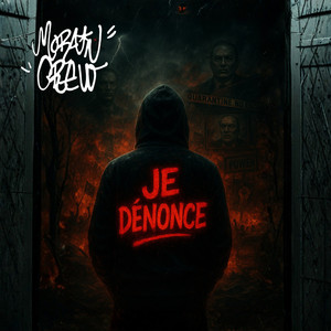 Je dénonce (Explicit)