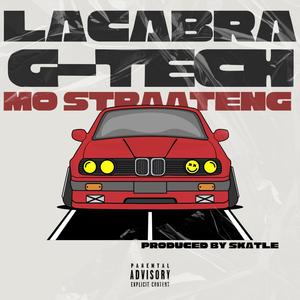 Mo Strateng (feat. G-TECH 2bit) [Explicit]