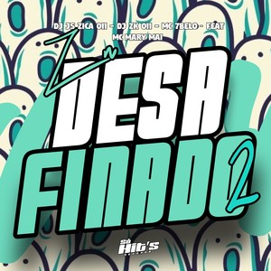 ZN Desafinado 2 (Explicit)