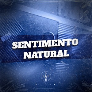 Sentimento Natural (Explicit)