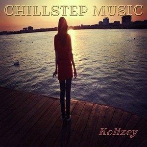 CHILLSTEP MUSIC - Ep