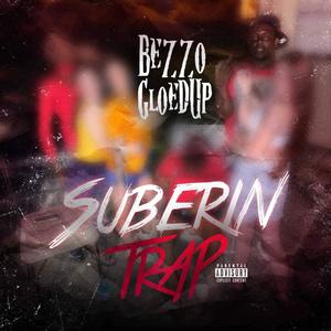 SUBERIN TRAP (Explicit)