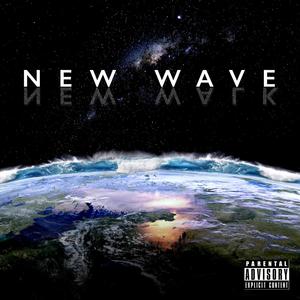 New Wave (Explicit)