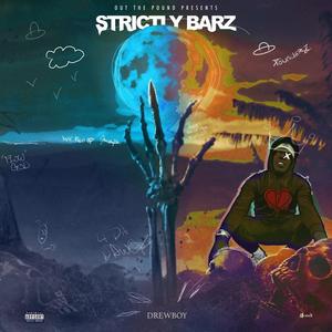 Strictly Barz Cypher (feat. Meer103, West59st, Big Cinnn, JustGrady & D Rose) (Explicit)