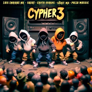 CYPHER 3 (feat. Såret Mx & Pollo Mussic) (Explicit)