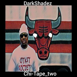 Chi-Tape_two (Explicit)