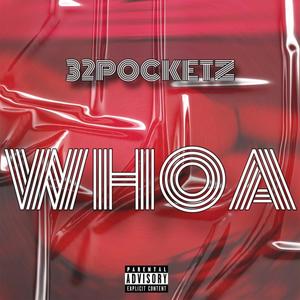 Whoa (Explicit)