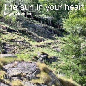 The Sun in Your Heart