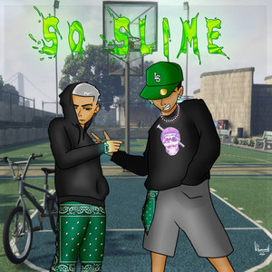 So Slime (Explicit)