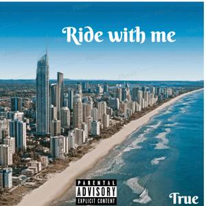 Ride With Me (Explicit)