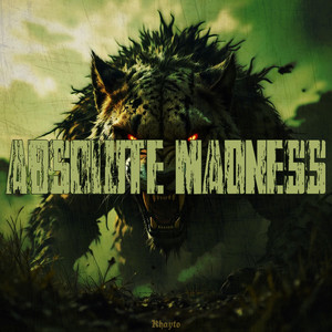 Absolute Madness (Explicit)