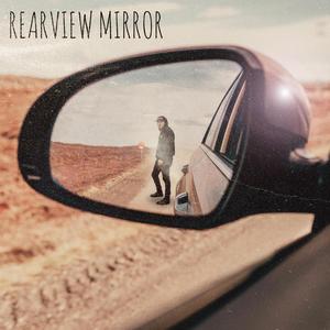 Rearview Mirror (feat. Curtis Foster)