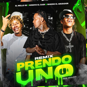 Prendo Uno (Remix|Explicit)