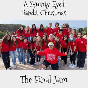 The Squinty Eyed Bandit Christmas Song(feat. Big V, Chloe Stacks & Ash Tray)