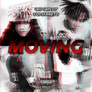 Movin'(feat. Top5Faneto) (Explicit)