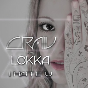 I Hate U (Original Mix)