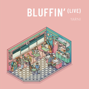 Bluffin' (Live)