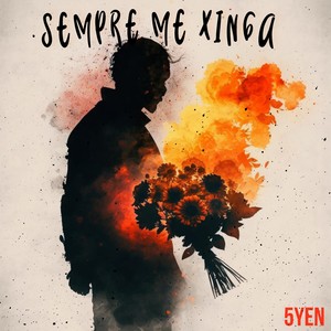 Sempre Me Xinga (Explicit)