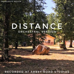 Distance - Orchestral Version (Abbey Road Studios)