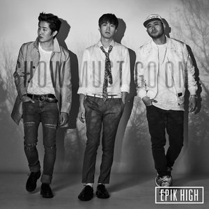 THE BEST OF EPIK HIGH ~SHOW MUST GO ON~