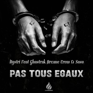 Pas tous égaux