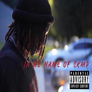 DDT (Skrappy Anthem) (Explicit)