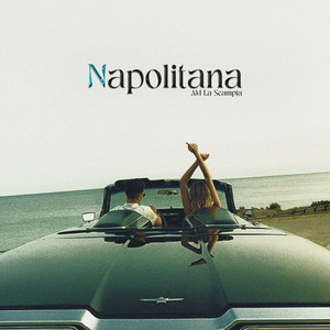 Napolitana (Explicit)