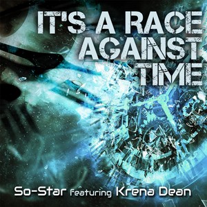 It's a Race Against Time (feat. Krena Dean)