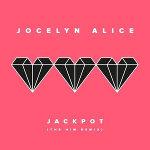 Jackpot (The Him Remix)