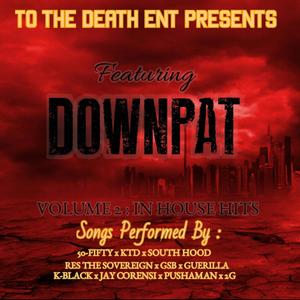 Featuring Down Pat (Explicit)