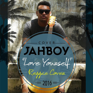 Love Yourself (Reggae Version)