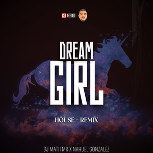 Dream Girl (House) (Remix)