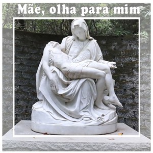 Mãe, Olha para Mim