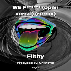 WE F****** (Explicit)
