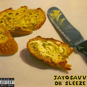 Bread and Butter (feat. DB Sleeze) [Explicit]