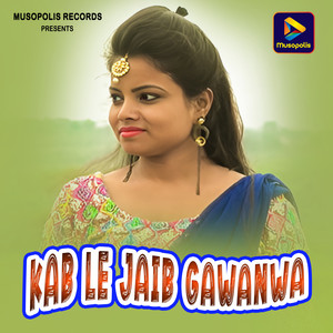 Kab Le Jaib Gawanwa