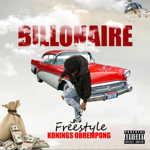 Billonaire (Freestyle) [Explicit]