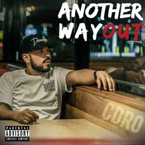 Another Way Out (Explicit)