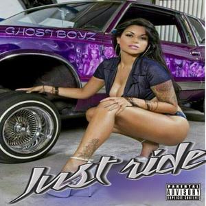 just ride (Explicit)