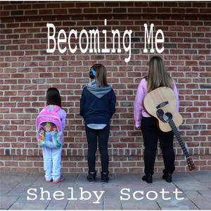 Becoming Me